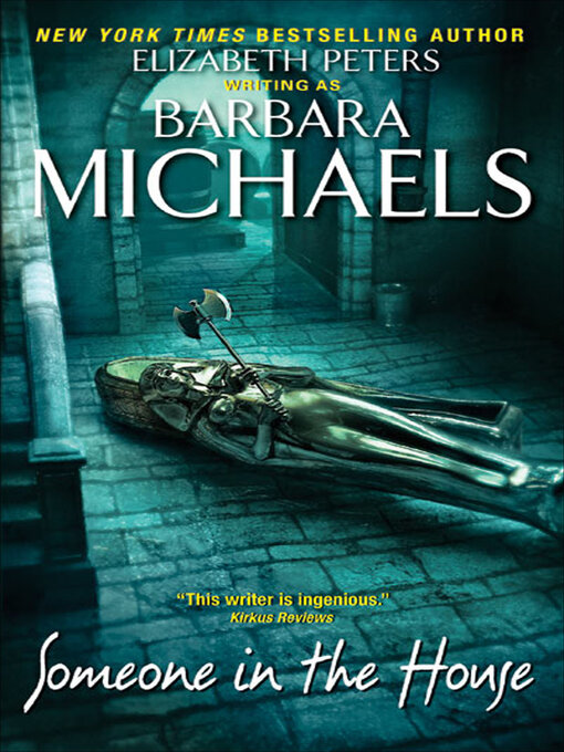 Title details for Someone in the House by Barbara Michaels - Available
